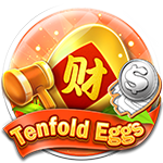 Tenfold Eggs